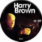 HARRY BROWN
